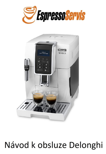 Kép Návod k obsluze Delonghi Dinamica ECAM 350 35 W CZ